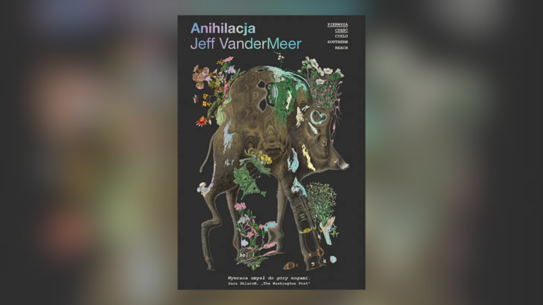 „Anihilacja” – omówienie książki