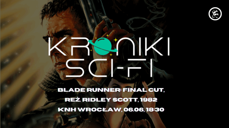 Kroniki Science Fiction w kinie Nowe Horyzonty!