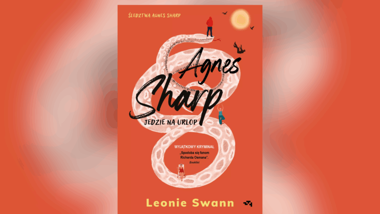 „Agnes Sharp jedzie na urlop” – omówienie książki
