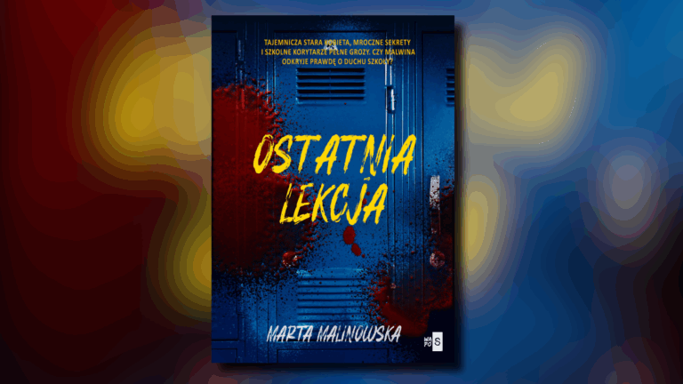 „Ostatnia lekcja” – omówienie książki.