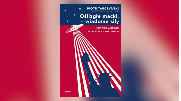 Przypadek? No tak – recenzja książki „Oślizgłe macki, wiadome siły. Historia Ameryki w teoriach spiskowych”