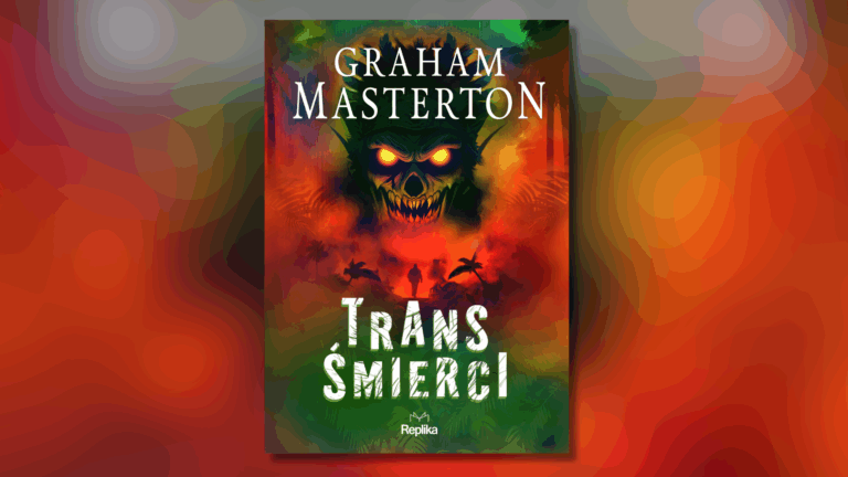 „Trans śmierci” – omówienie książki