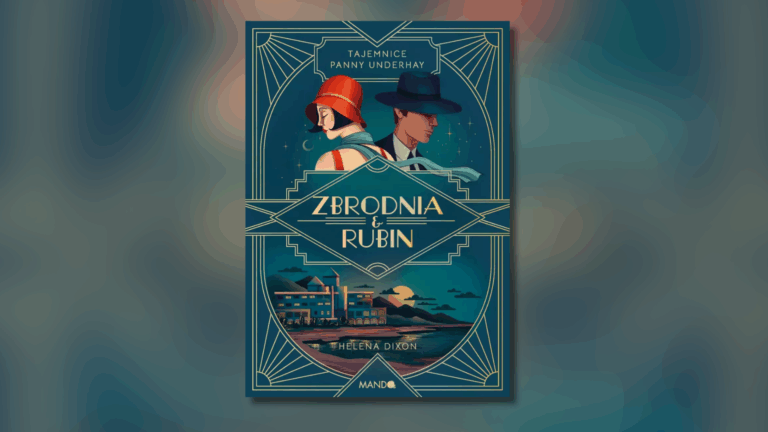 „Zbrodnia i rubin” – omówienie książki