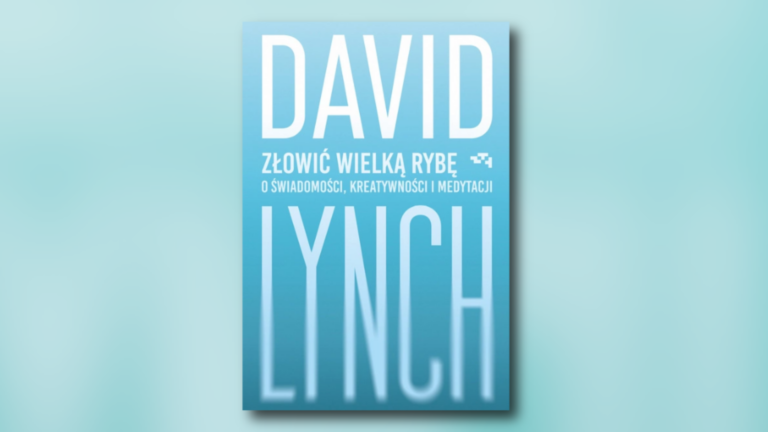 „Złowić wielką rybę” – omówienie książki