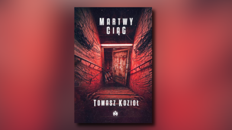 „Martwy ciąg” – omówienie książki